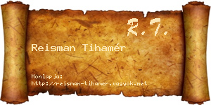 Reisman Tihamér névjegykártya
